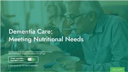 Dementia Care: Meeting Nutritional Needs